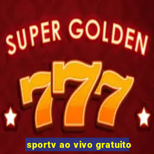 sportv ao vivo gratuito